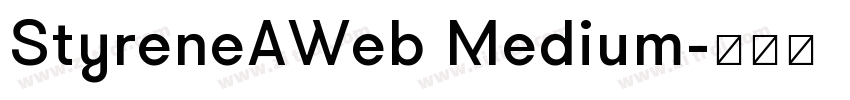 StyreneAWeb Medium字体转换